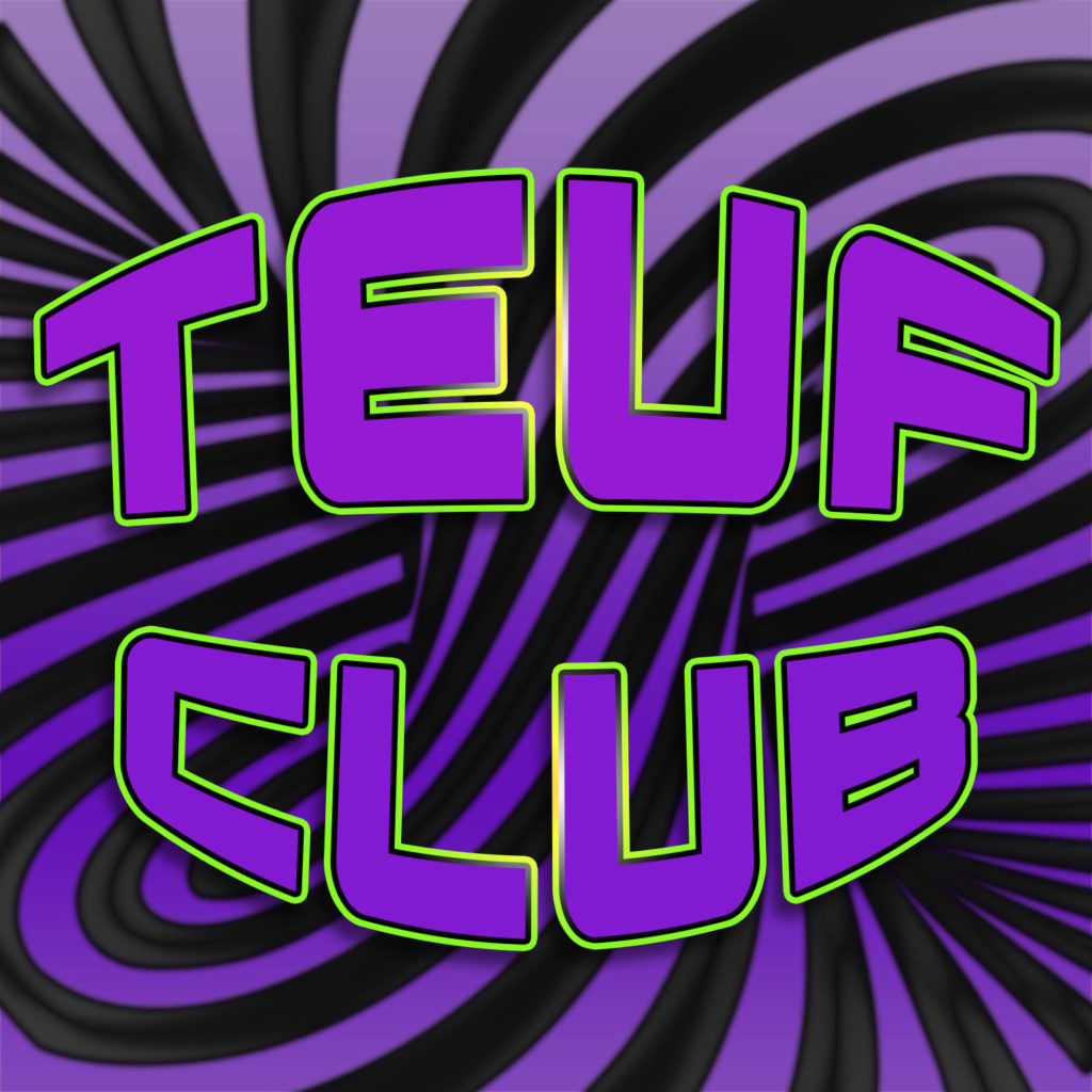 TEUF CLUB PLAYLIST